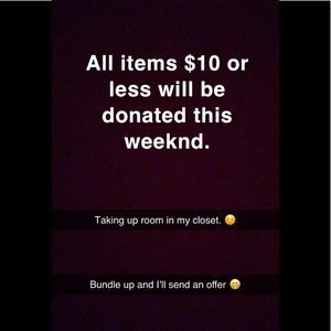 All items $10 or less will be donated.